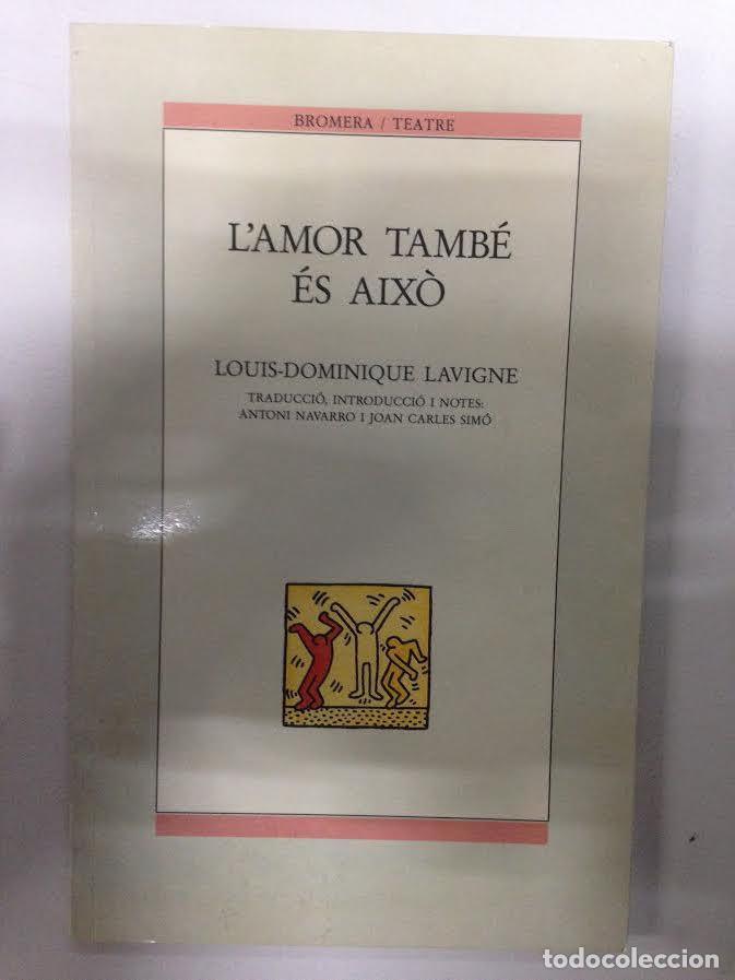 Libros de segunda mano: LAMOR TAMBE ES AIXO - BROMERA - Foto 1