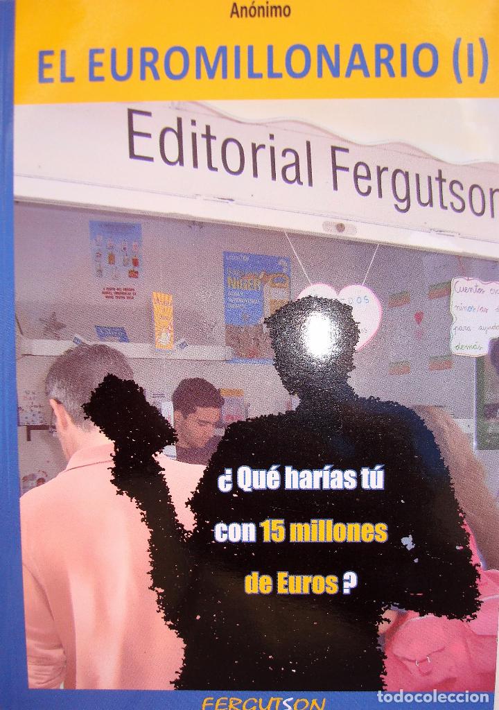 Libros de segunda mano: EL EUROMILLONARIO. An&oacute;nimo - Foto 1