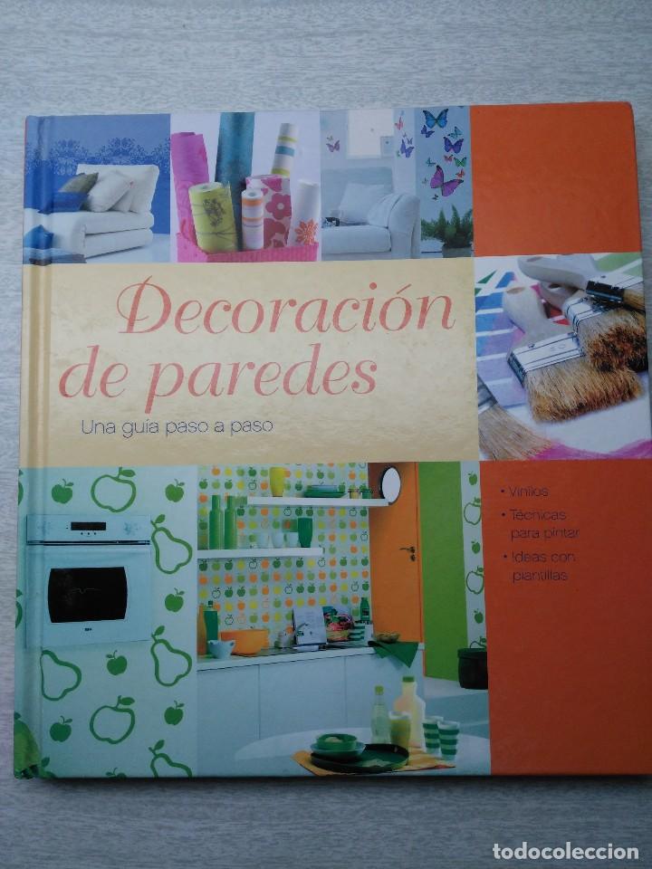 Libros de segunda mano: DECORACI&Oacute;N DE PAREDES GU&Iacute;A PASO A PASO - Foto 1