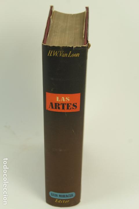 Libros de segunda mano: L- 503. LAS ARTES, HENDRIK WILLIEM VAN LOON, 1946. - Foto 13
