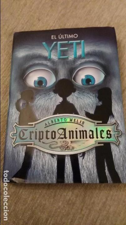 Libros de segunda mano: Cripto Animales: El &Uacute;ltimo Yeti, por Alberto Melis - CRIPTOANIMALES - Foto 1