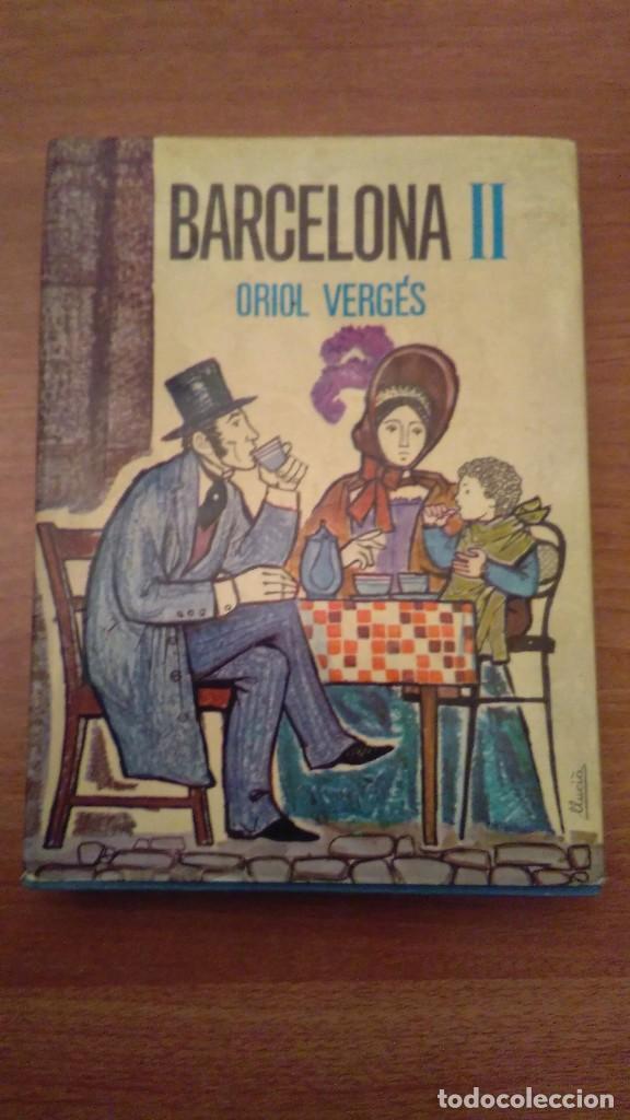Libros de segunda mano: BARCELONA I I  - ORIOL VERGES - Foto 1