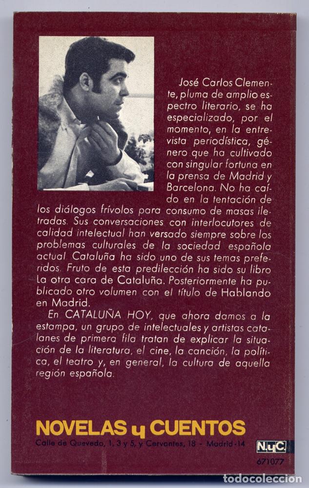 Libros de segunda mano: CLEMENTE, Jos&eacute; Carlos.  Catalu&ntilde;a, hoy.  1970. - Foto 2