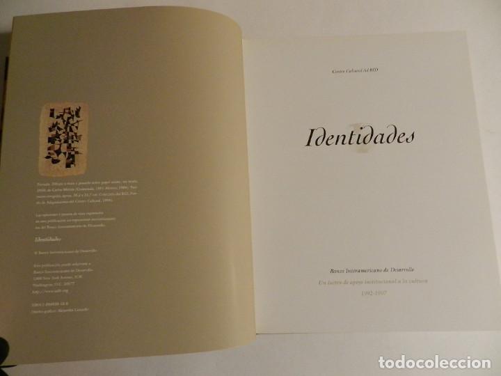 Libros de segunda mano: IDENTIDADES CENTRO CULTURAL DEL BID 1997 - Foto 3