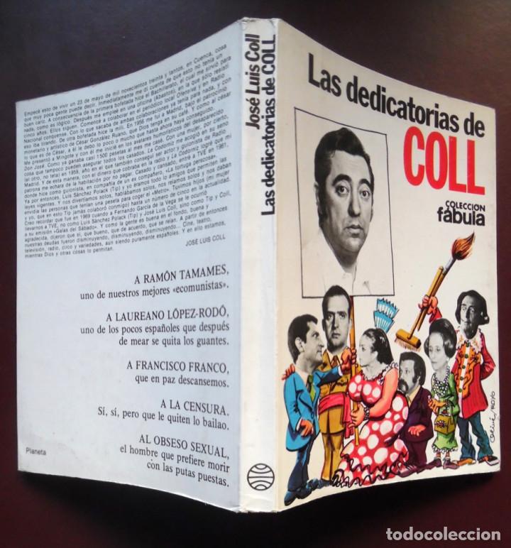 Libros de segunda mano: Jos&eacute; Luis Coll firmado a mano. Las dedicatorias de Coll. - Foto 2