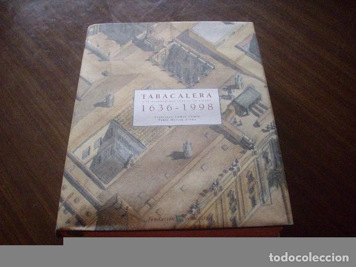 Libros de segunda mano: TABACALERA Y EL ESTANCO DEL TABACO EN ESPA&Ntilde;A 1636-1998 - Foto 1