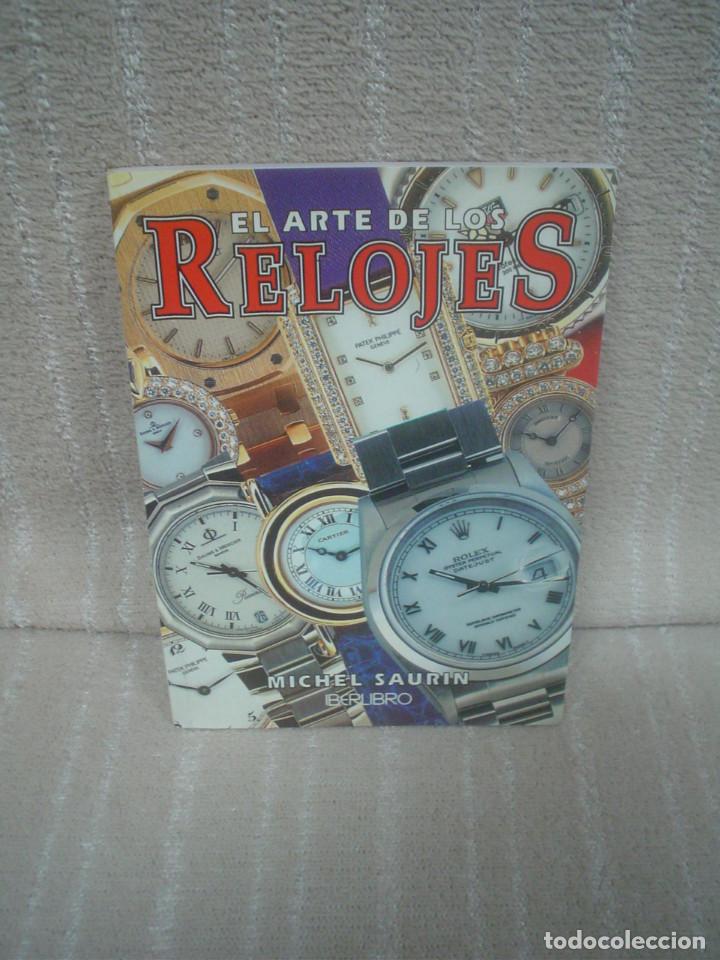 Libros de segunda mano: MICHEL SAURIN: EL ARTE DE LOS RELOJES - Foto 1