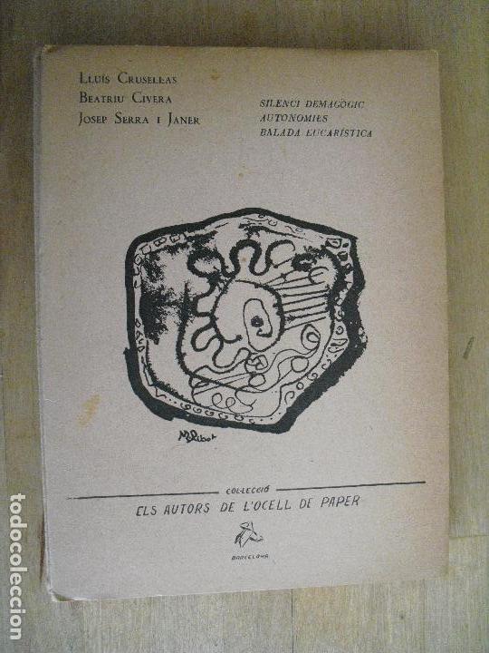 Gebrauchte B&uuml;cher: Silenci demagogic - Autonomies - Balada Eucaristica. VV.AA.