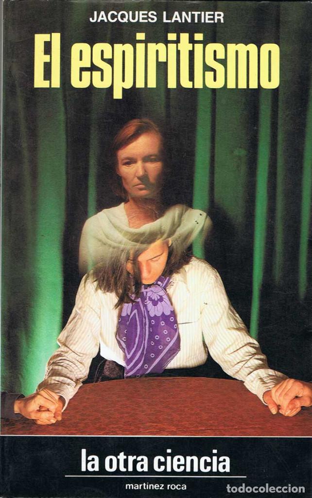 Libros de segunda mano: El Espiritismo - Jacques Lantier - Foto 1