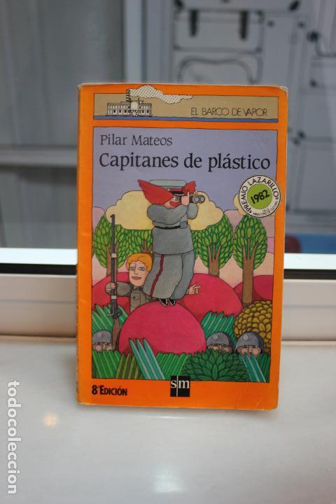 Libros de segunda mano: CAPITANES DE PLASTICO, PILAR MATEOS.EL BARCO DE VAPOR. - Foto 1