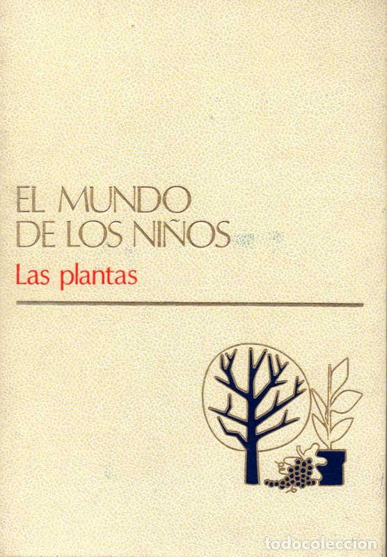 Libri di seconda mano: El mundo de los ni&ntilde;os tomo 6: Las plantas