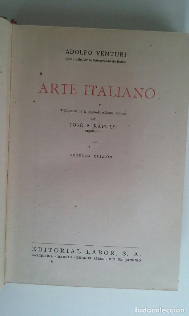 Libros de segunda mano: ARTE ITALIANO - ADOLFO VENTURI (LABOR, 1943) - Foto 4