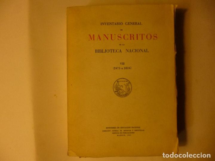 Second hand books: INVENTARIO GENERAL DE MANUSCRITOS DE LA BIBLIOTECA NACIONAL VIII (2475 a 2824)