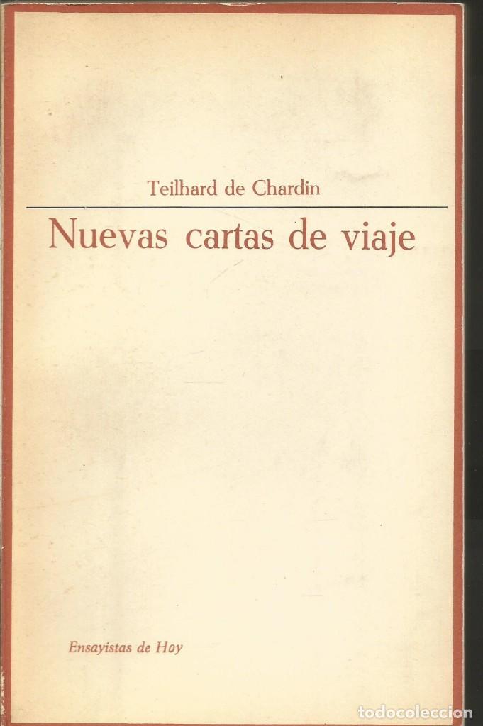 Libros de segunda mano: TEILHARD DE CHARDIN. NUEVAS CARTAS DE VIAJE. TAURUS - Foto 1