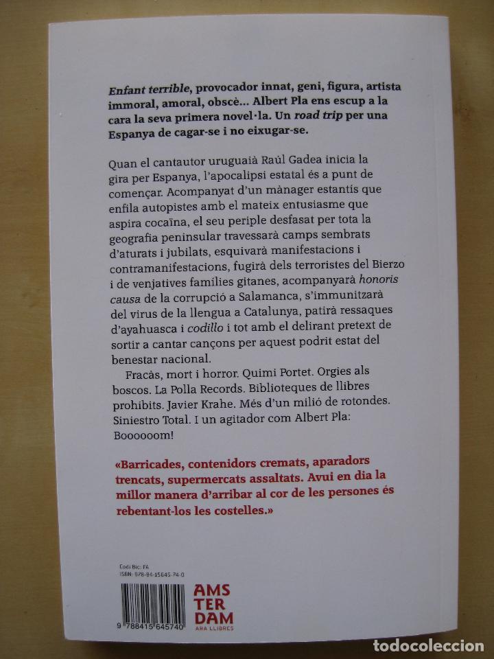 Libros de segunda mano: Espanya de merda / Albert Pla / Ed Amsterdam, Ara llibres 2015 - Foto 2