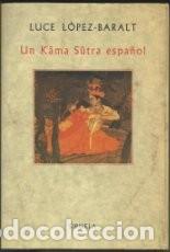 Libros de segunda mano: Un Kama Sutra espa&ntilde;ol - Luce L&oacute;pez Baralt - Foto 1