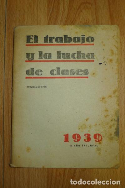 Libros de segunda mano: EL TRABAJO y la lucha de clases - Foto 1
