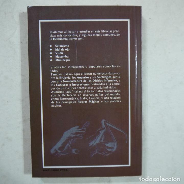 Libros de segunda mano: HECHIZOS Y SORTILEGIOS - HANS KROFER - EDICIONES DALMAU - 1989 - Foto 6