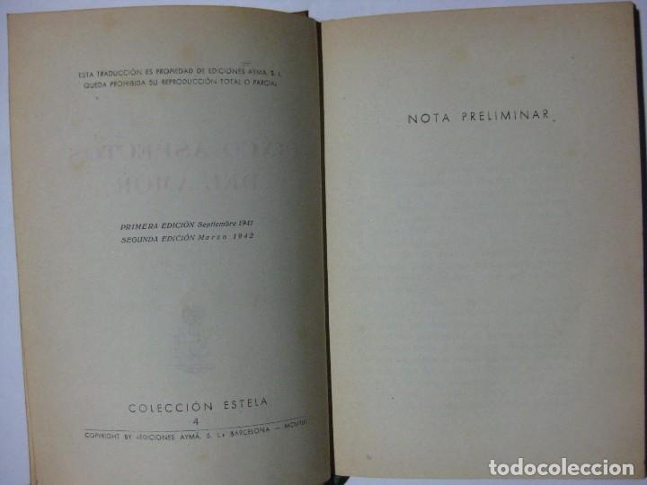 Libros de segunda mano: CINCO ASPECTOS DEL AMOR - ANDRE MAUROIS - EDICIONES AYMA - 1942 - Foto 4