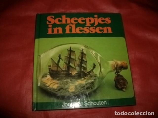 Libros de segunda mano: CONSTRUCCI&Oacute;N DE VELEROS EN BOTELLAS (EN HOLAND&Eacute;S) - Foto 1