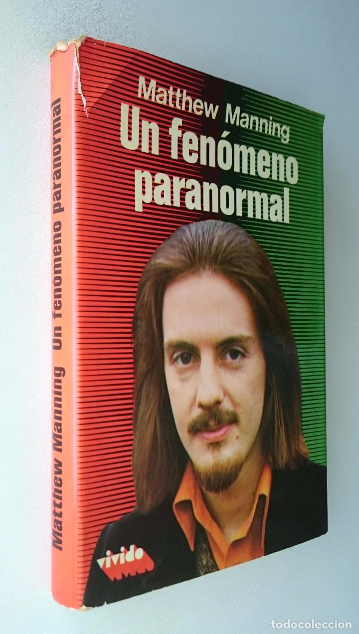 Libros de segunda mano: Un fen&oacute;meno paranormal. Matthew Manning. Ediciones Mart&iacute;nez Roca. - Foto 2