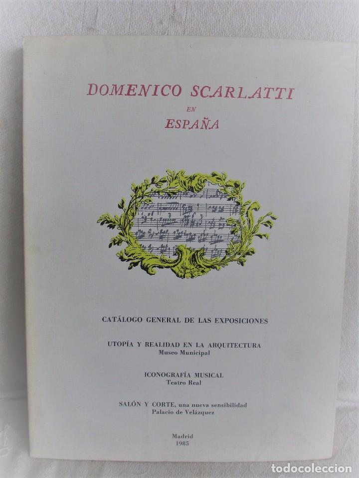 Libros de segunda mano: Domenico Scarlatti en Espa&ntilde;a - Foto 1
