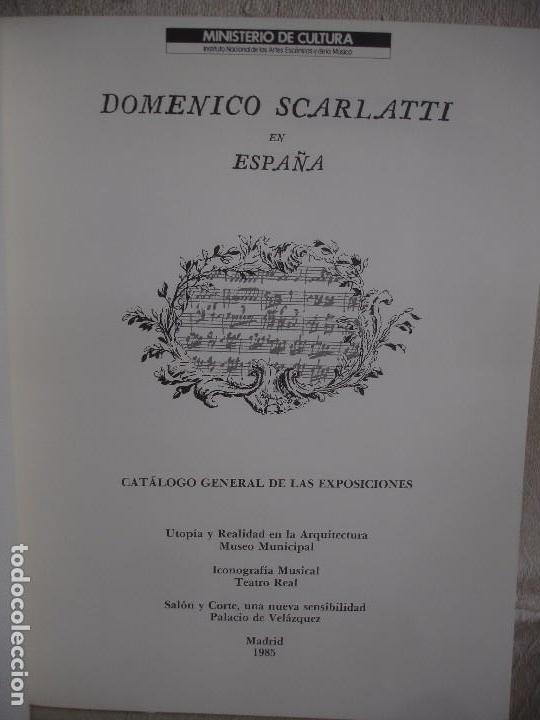 Libros de segunda mano: Domenico Scarlatti en Espa&ntilde;a - Foto 3