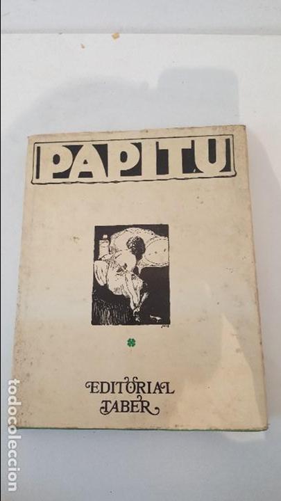 Libros de segunda mano: PAPITU -- ED. TABER 1968 - Foto 1