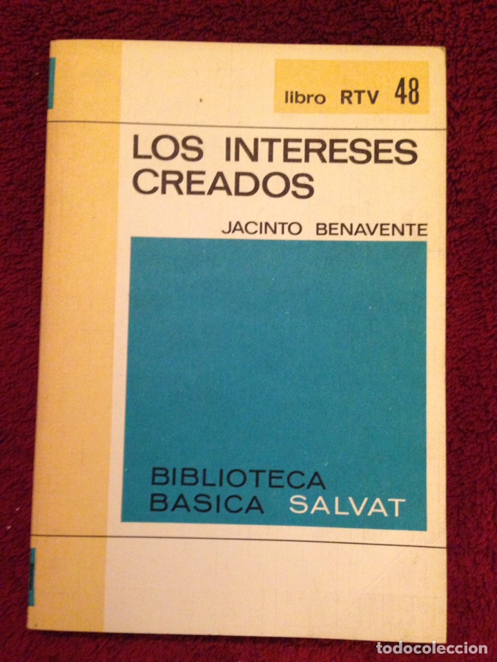 Libros de segunda mano: Libro,- LOS INTERESES CREADOS, por Jacinto Benavente - Foto 1