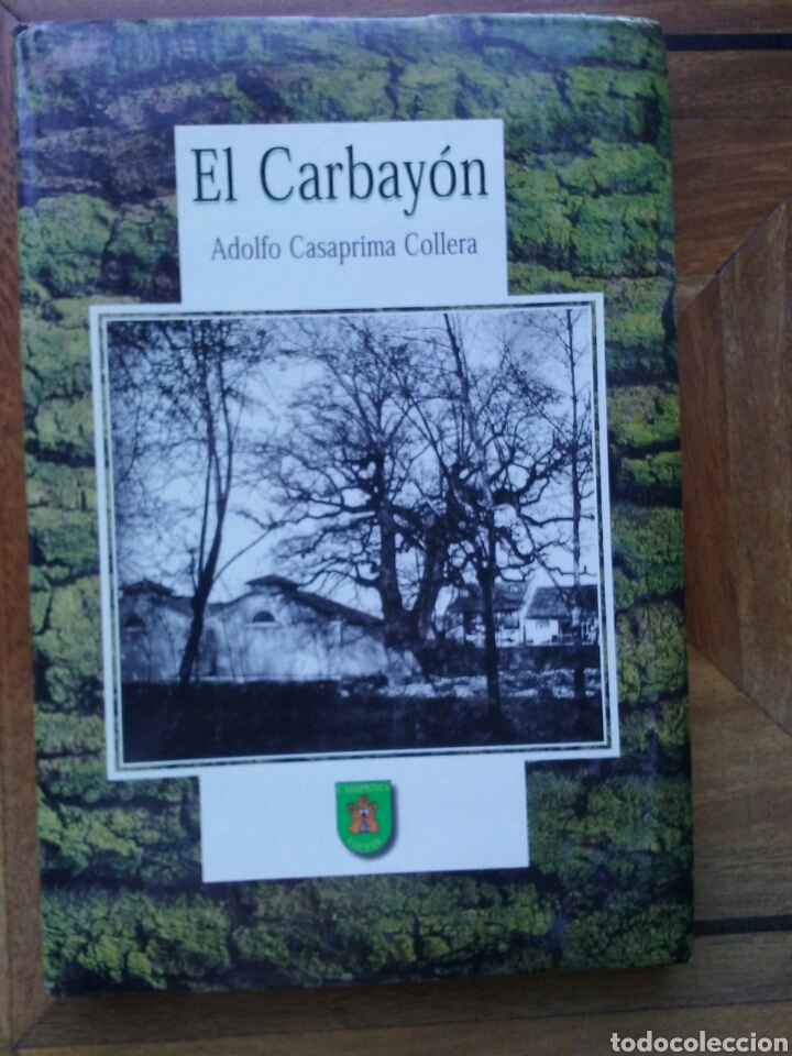 Libros de segunda mano: El Carbayon Adolfo Casaprima Collera - Foto 1