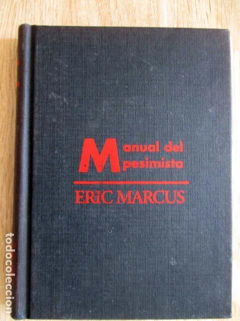 Libros de segunda mano: Manual del pesimista. Eric Marcus - Foto 1