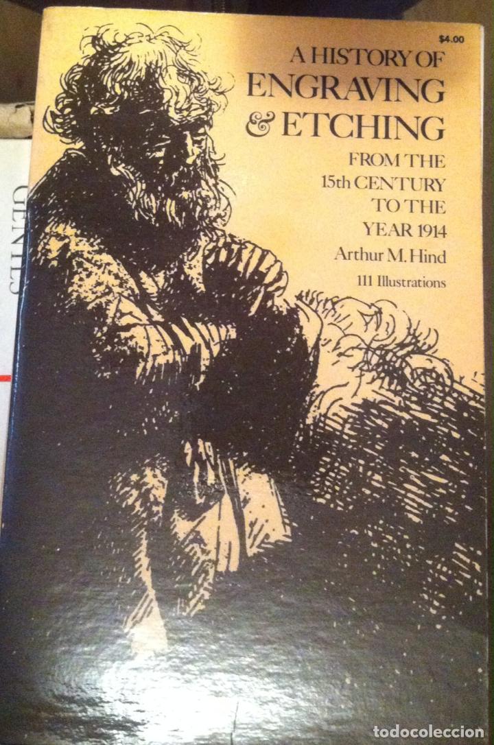 Livres d'occasion: Arthur Hind. A History of engraving & etching from the 15th century to the year 1914. 1975