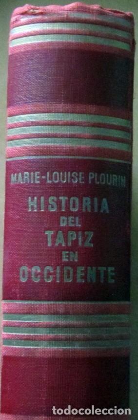 Libros de segunda mano: HISTORIA DEL TAPIZ EN OCCIDENTE - Foto 2