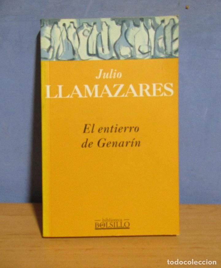 Libros de segunda mano: JULIO LLAMAZARES - EL ENTIERRO DE GENARIN - EDICION DE MARZO DE 1996 - Foto 1