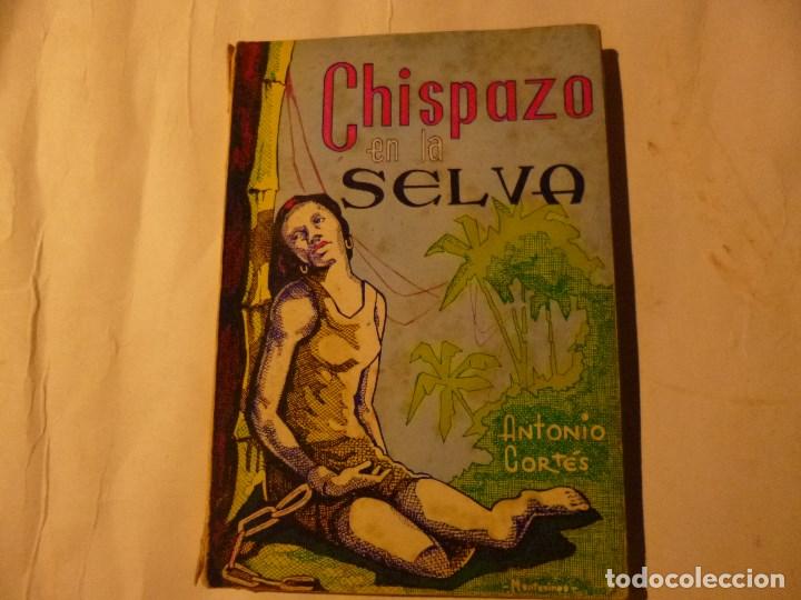 Libros de segunda mano: Chispazo en la Selva. Antonio Cort&eacute;s. 1965. - Foto 1