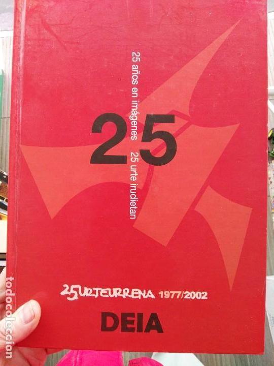 Libros de segunda mano: libro del deia 25 a&ntilde;os completo - Foto 1
