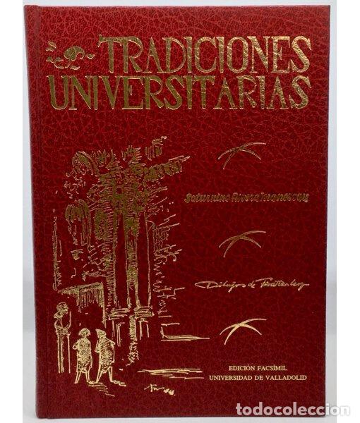 Gebrauchte B&uuml;cher: TRADICIONES UNIVERSITARIAS (HISTORIAS Y FANTAS&Iacute;AS). RIVERA MANESCAU, Saturnino. Universidad de Valla