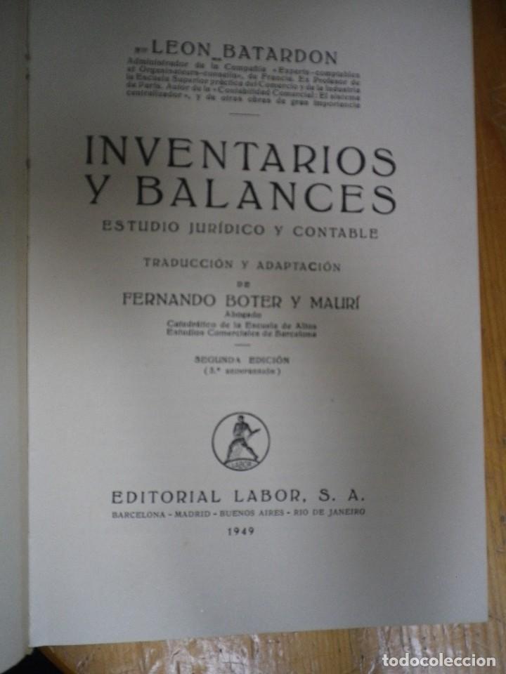 Libros de segunda mano: INVENTARIOS Y BALANCES  LEON BATARDON EDITORIAL LABOR 1949 - Foto 2