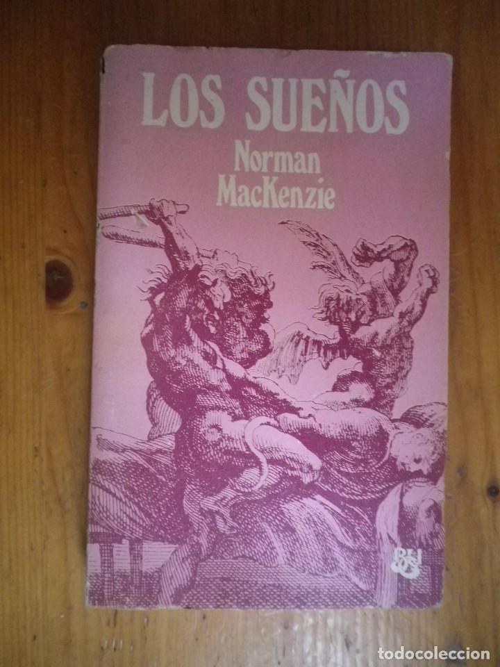Libros de segunda mano: LOS SUE&Ntilde;OS NORMAN MACKENZIE LUIS DE CARALT 1965 - Foto 1