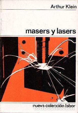 Libros de segunda mano: masers y lasers, Arthur Klein - Foto 1