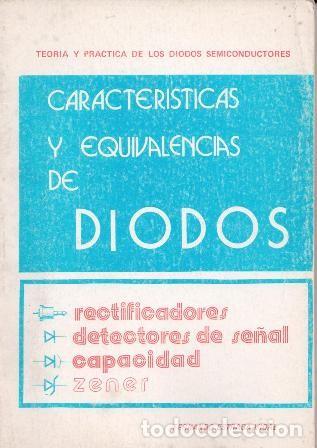 Libros de segunda mano: Caracter&iacute;sticas y equivalencias de Diodos, Fernando Estrada Vidal - Foto 1