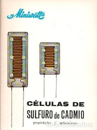 C&eacute;lulas de sulfuro de cadmio, propiedades y aplicaciones