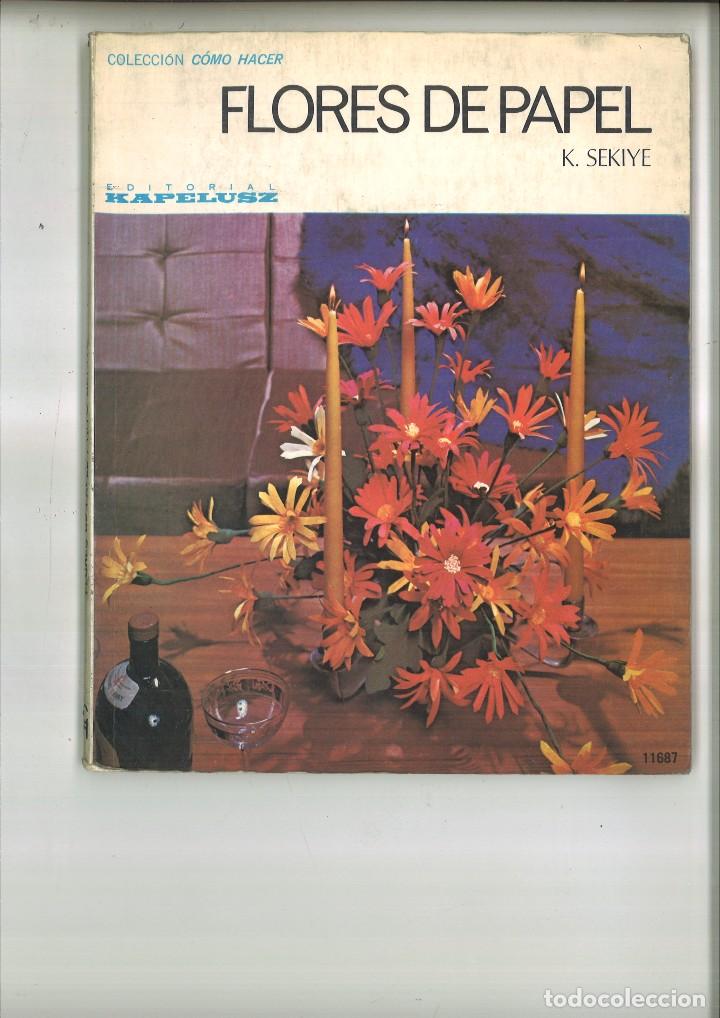 Libros de segunda mano: FLORES DE PAPEL. K. Sekiye - Foto 1