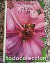 Libros de segunda mano: MAYA LA ABEJA W BONSELS ILUSTRA J. VINYALS Ed. Juventud - Foto 1
