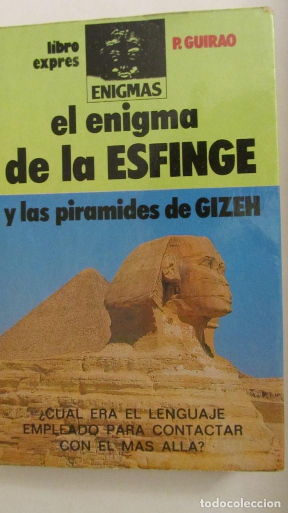 Libros de segunda mano: EL ENIGMA DE LA ESFINGE Y LAS PIR&Aacute;MIDES DE GIZEH DE P. GUIRAO (ATE) - Foto 1