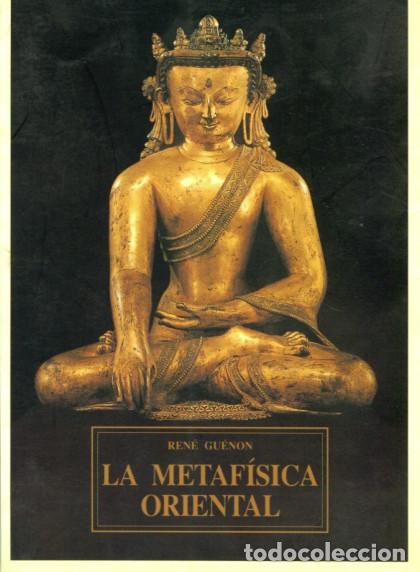 Libros de segunda mano: La metaf&iacute;sica Oriental de Ren&eacute; Gu&eacute;non - Foto 1