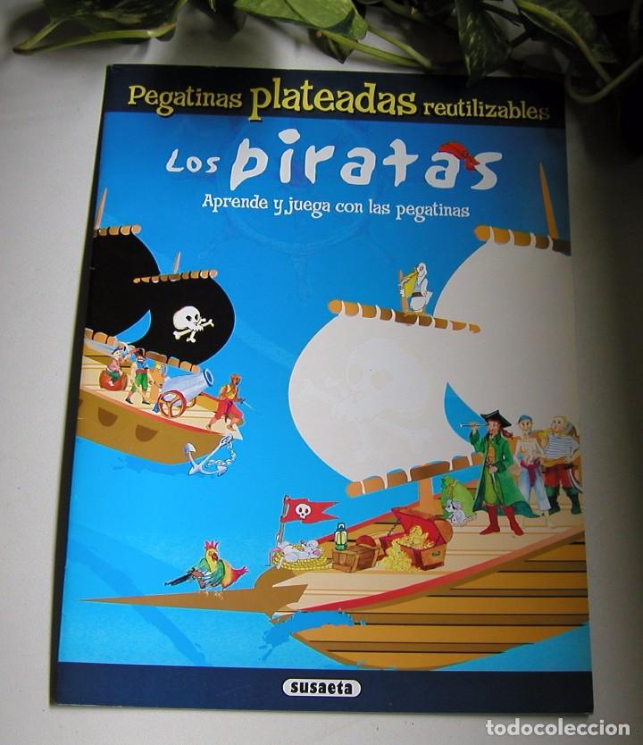 Libros de segunda mano: LIBRO DE PEGATINAS PLATEADAS REUTILIZABLES DE SUSAETA LOS PIRATAS APRENDE Y JUEGA CON PEGATINA 2006