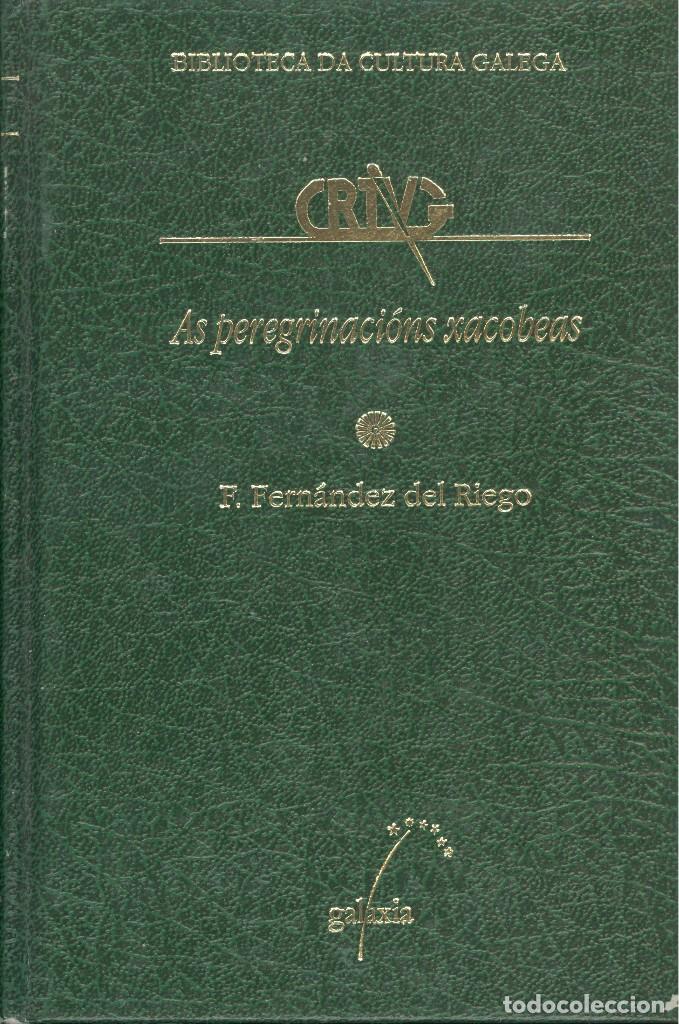 Gebrauchte B&uuml;cher: AS PEREGRINACI&Oacute;NS XACOBEAS - FRANCISCO FERN&Aacute;NDEZ DEL RIEGO