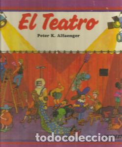 Libros de segunda mano: El Teatro. Peter K. Alfaenger - Foto 1