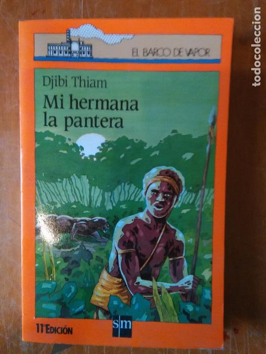 Libros de segunda mano: el barco de vapor mi hemana la pantera